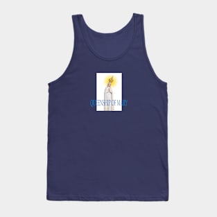 QUEENSHIP OF MARY Tank Top